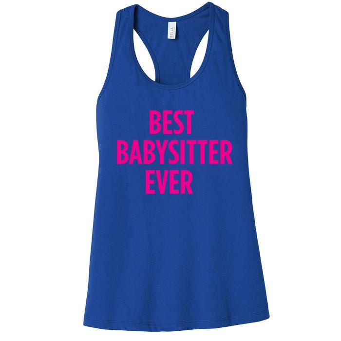 Best Sitter Ever Cute Gift Women's Racerback Tank