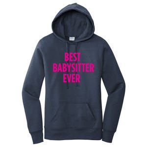 Best Sitter Ever Cute Gift Women's Pullover Hoodie