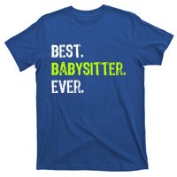 Best Sitter Ever Cute Gift T-Shirt