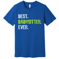 Best Sitter Ever Cute Gift Premium T-Shirt