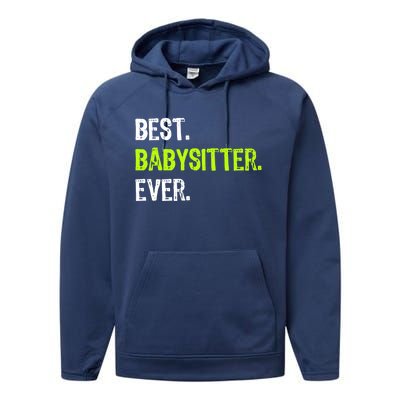 Best Sitter Ever Cute Gift Performance Fleece Hoodie