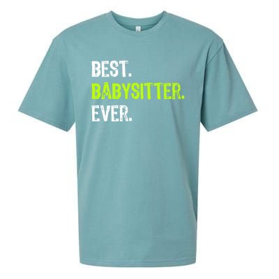 Best Sitter Ever Cute Gift Sueded Cloud Jersey T-Shirt