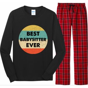 Best Sitter Ever Funny Gift Long Sleeve Pajama Set