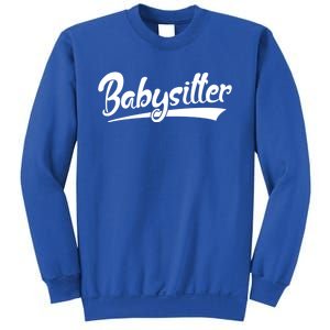 Best Sitter Ever Gift Sweatshirt