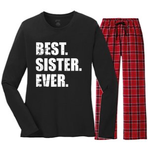 Best Sister Ever Women's Long Sleeve Flannel Pajama Set 