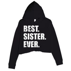 Best Sister Ever Crop Fleece Hoodie