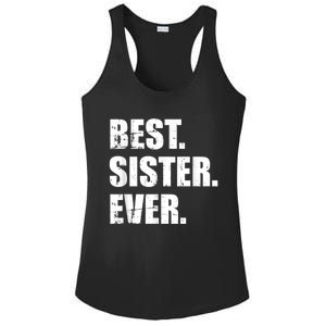 Best Sister Ever Ladies PosiCharge Competitor Racerback Tank