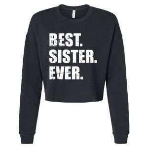 Best Sister Ever Cropped Pullover Crew