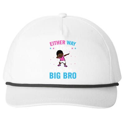 Brother Sibling Either Way It Goes Funny Gift I'm The Big Bro Gift Snapback Five-Panel Rope Hat