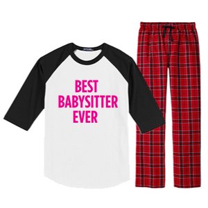 Best Sitter Ever Gift Raglan Sleeve Pajama Set