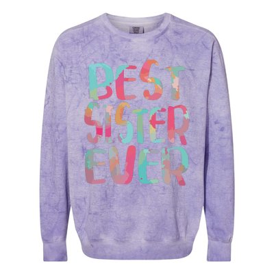 Best Sister Ever Mothers Day Colorblast Crewneck Sweatshirt