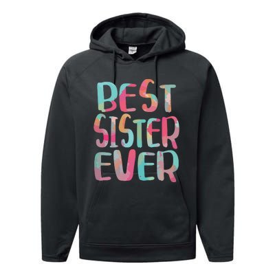 Best Sister Ever Mothers Day Performance Fleece Hoodie