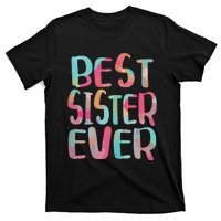 Best Sister Ever Mothers Day T-Shirt