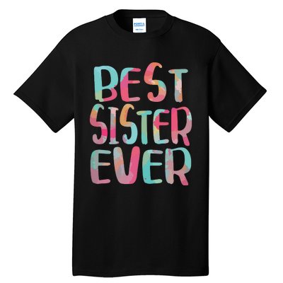 Best Sister Ever Mothers Day Tall T-Shirt