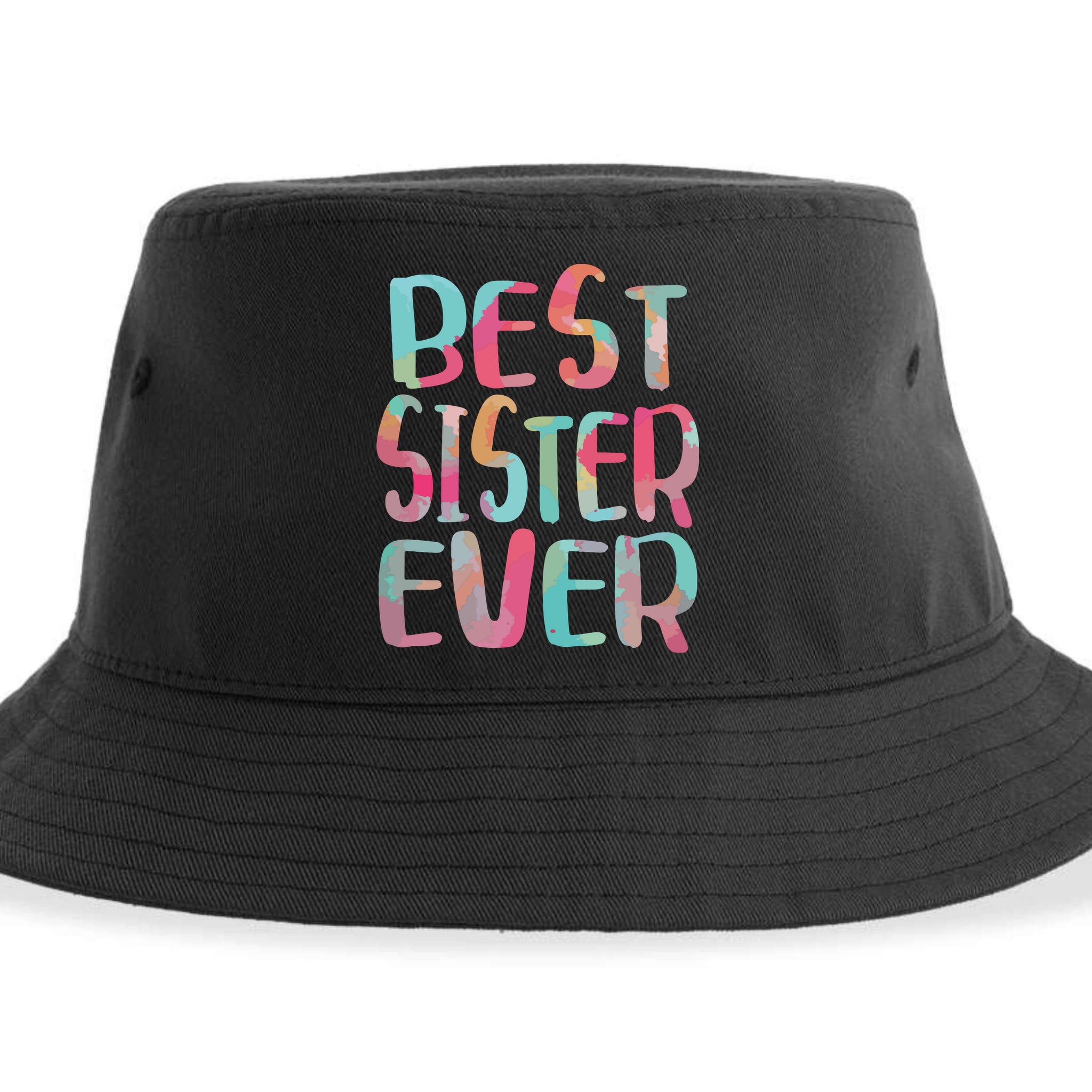 Best Sister Ever Mothers Day Sustainable Bucket Hat