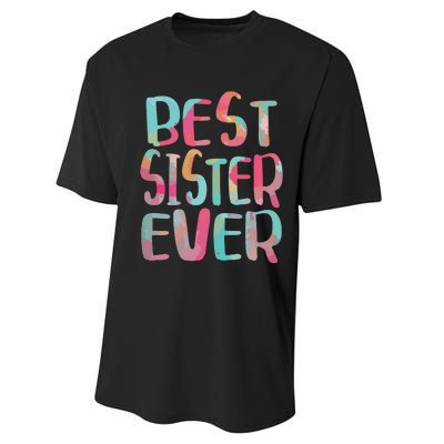 Best Sister Ever Mothers Day Performance Sprint T-Shirt