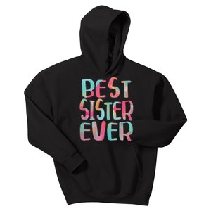 Best Sister Ever Mothers Day Kids Hoodie