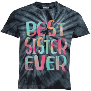 Best Sister Ever Mothers Day Kids Tie-Dye T-Shirt