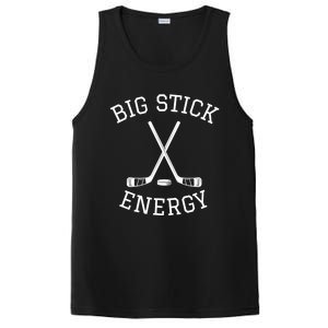 Big Stick Energy Play Hockey Sticks Great Gift PosiCharge Competitor Tank