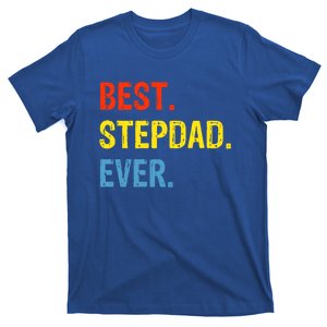 Best Stepdad Ever Funny Gift Stepcool Giftdad Meaningful Gift T-Shirt