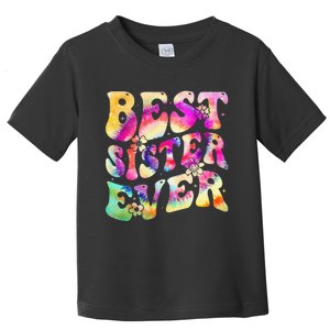 Best Sister Ever Mother's Day Tie Dye Groovy Toddler T-Shirt