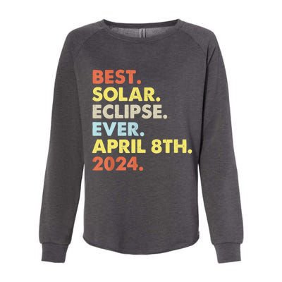 Best Solar Eclipse Ever April 8th 2024 Totality Astronomy Womens California Wash Sweatshirt