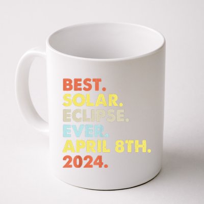 Best Solar Eclipse Ever April 8th 2024 Totality Astronomy Coffee Mug