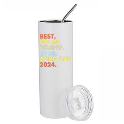 Best Solar Eclipse Ever April 8th 2024 Totality Astronomy Stainless Steel Tumbler