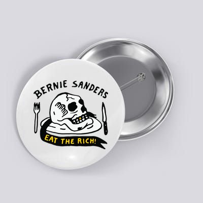 Bernie Sanders Eat The Rich Button
