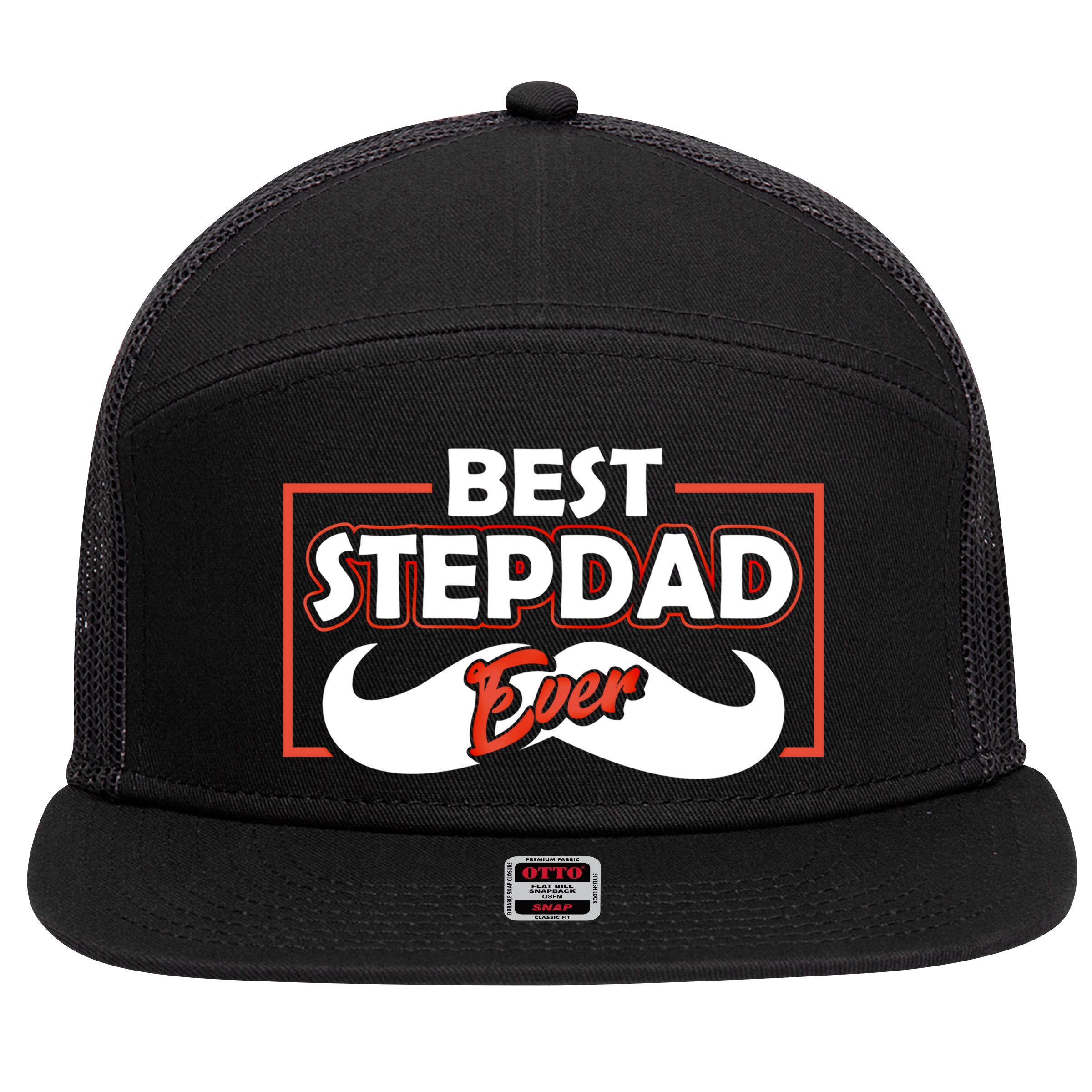Best Stepfather Ever Stepdad Fathers Day Step Dad Sayings Meaningful Gift 7 Panel Mesh Trucker Snapback Hat