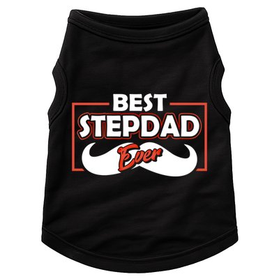 Best Stepfather Ever Stepdad Fathers Day Step Dad Sayings Meaningful Gift Doggie Tank