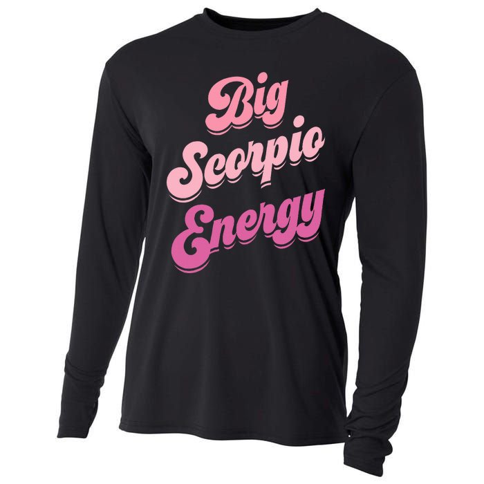 Big Scorpio Energy Scorpio Zodiac Sign Cooling Performance Long Sleeve Crew