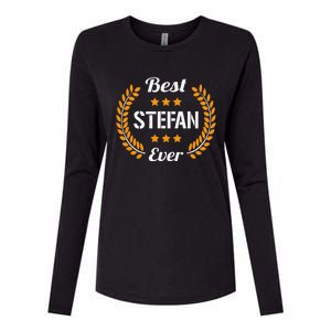 Best Stefan Ever Funny Saying First Name Stefan Womens Cotton Relaxed Long Sleeve T-Shirt