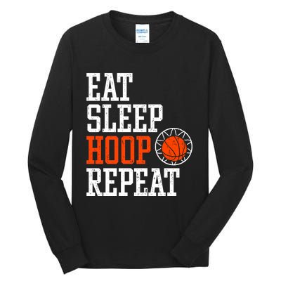 Basketball Saying - Eat Sleep Hoop Repeat Tall Long Sleeve T-Shirt