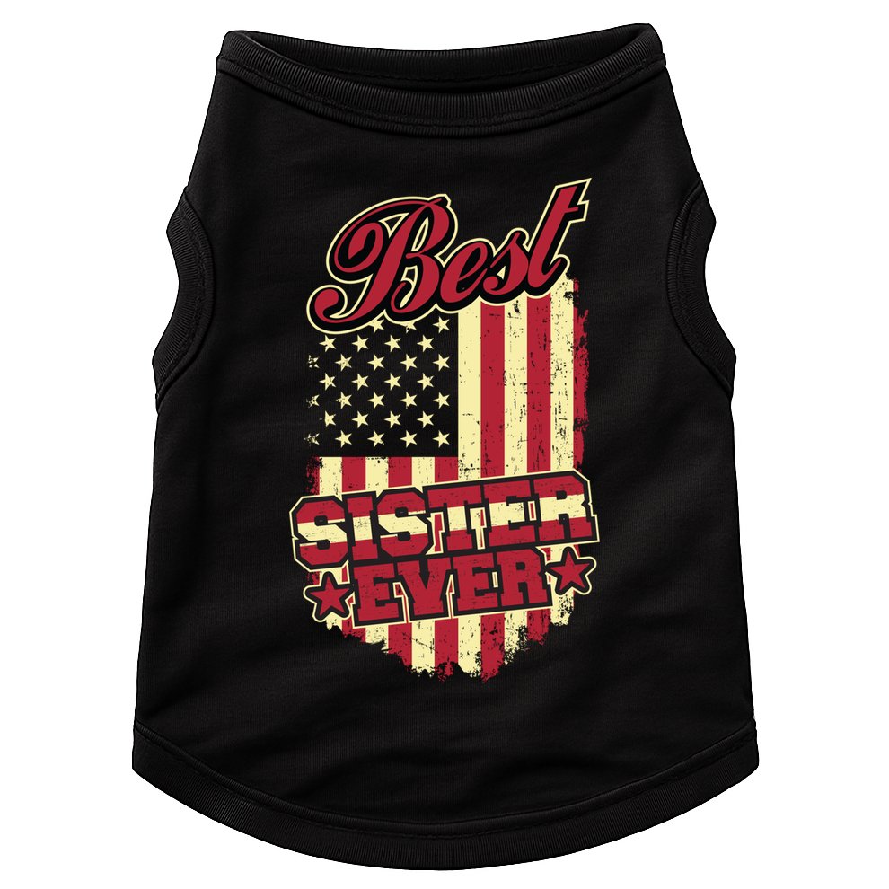 Best Sister Ever Patriotic Sis Vintage American Flag Usa Cute Gift Doggie Tank