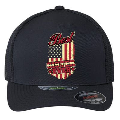 Best Sister Ever Patriotic Sis Vintage American Flag Usa Cute Gift Flexfit Unipanel Trucker Cap