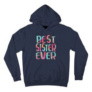 Best Sister Ever Mother's Day Tall Hoodie