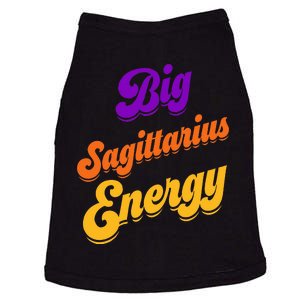 Big Sagittarius Energy Sagittarius S Zodiac Astrology Doggie Tank