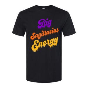 Big Sagittarius Energy Sagittarius S Zodiac Astrology Softstyle CVC T-Shirt