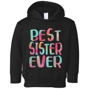 Best Sister Ever Mother's Day Toddler Hoodie