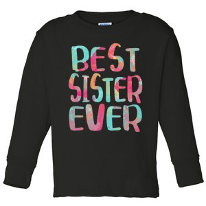 Best Sister Ever Mother's Day Toddler Long Sleeve Shirt