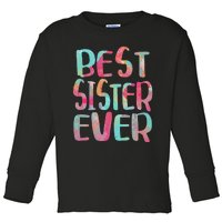 Best Sister Ever Mother's Day Toddler Long Sleeve Shirt