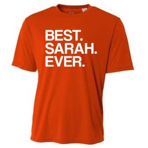 Best Sarah Ever Name Cool Gift Cooling Performance Crew T-Shirt