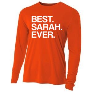 Best Sarah Ever Name Cool Gift Cooling Performance Long Sleeve Crew