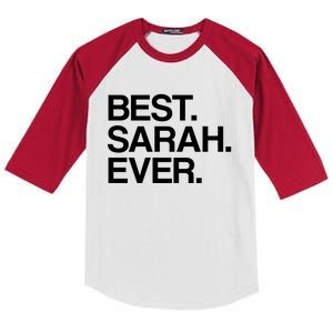 Best Sarah Ever Name Cool Gift Kids Colorblock Raglan Jersey