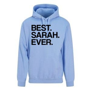 Best Sarah Ever Name Cool Gift Unisex Surf Hoodie