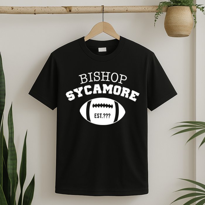 Bishop Sycamore Est. ??? Funny T-Shirt