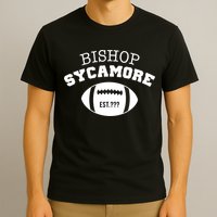 Bishop Sycamore Est. ??? Funny T-Shirt