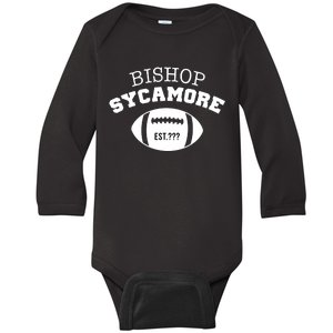 Bishop Sycamore Est. ??? Funny Baby Long Sleeve Bodysuit