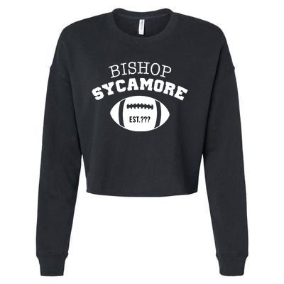 Bishop Sycamore Est. ??? Funny Cropped Pullover Crew